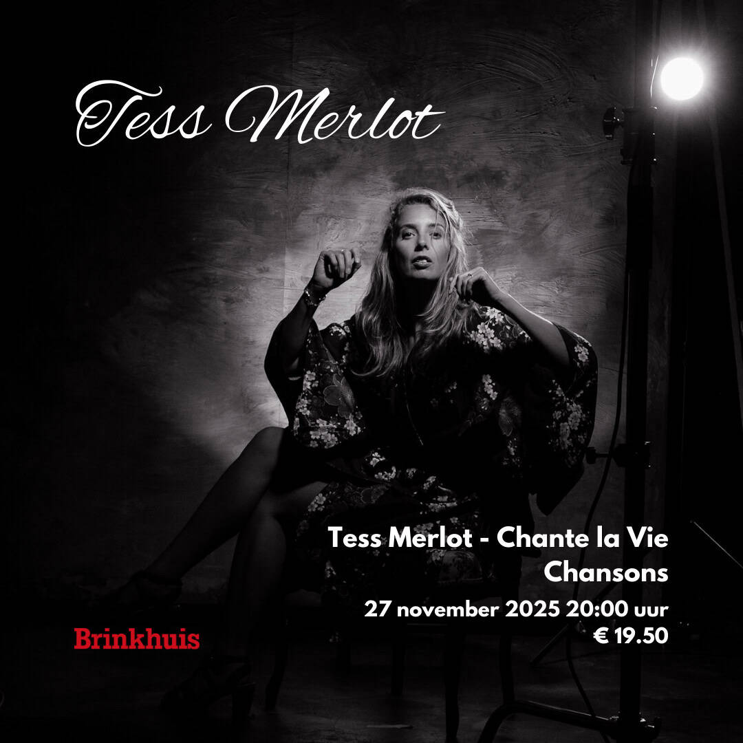 Tess Merlot Chante La Vie - Brinkhuis Theater Laren