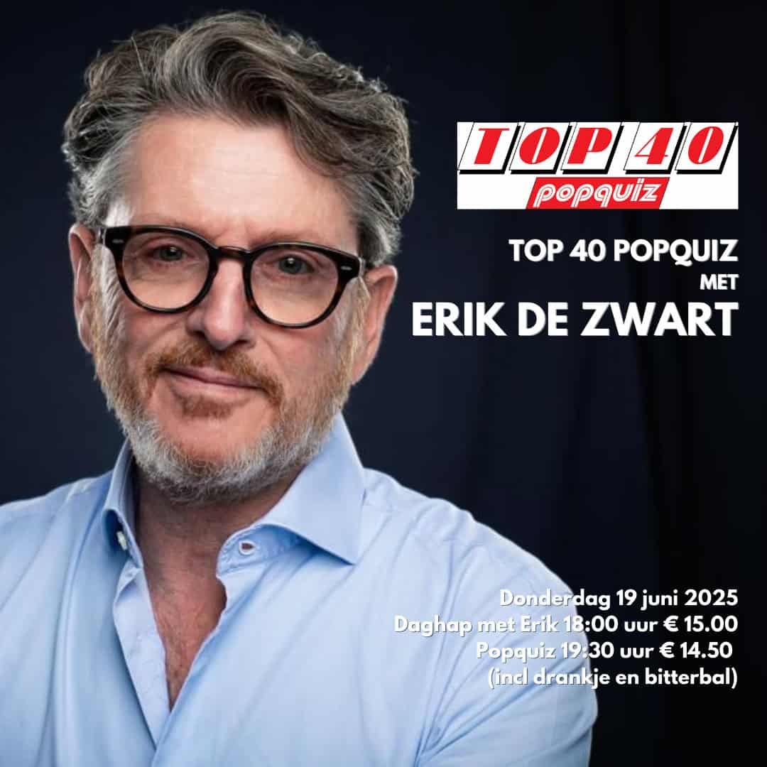 Top 40 Popquiz met Erik de Zwart Brinkhuis Laren