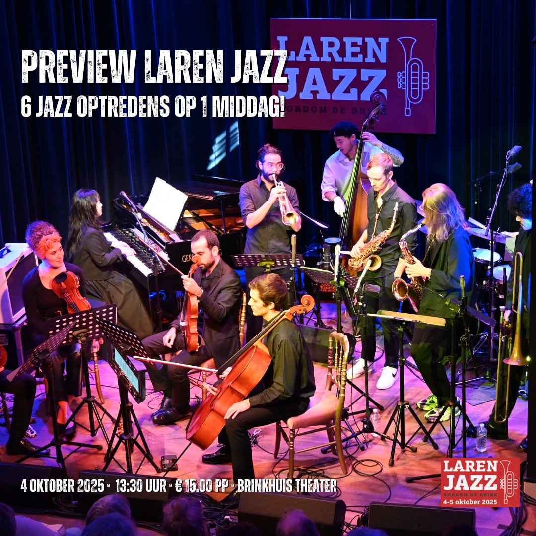 Preview Laren Jazz - optreden van 6 bands