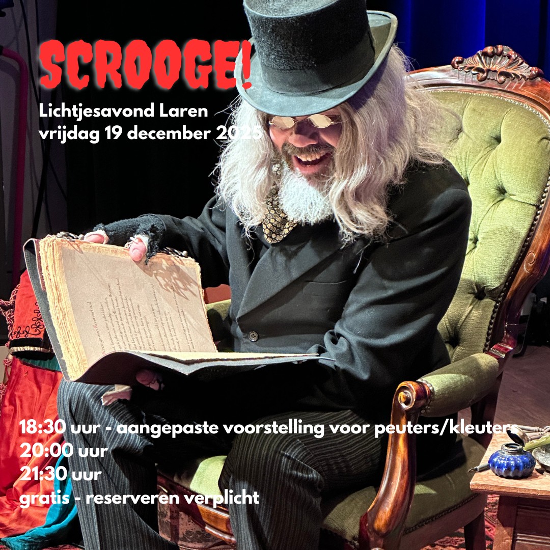 Lichtjesavond Laren Scrooge in het Brinkhuis Lichtjesavond Laren Scrooge in het Brinkhuis